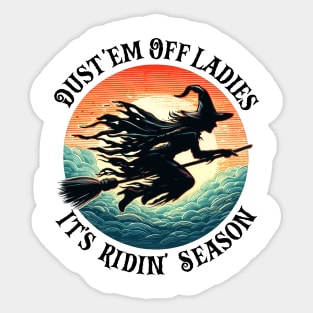 Dust 'em Off Ladies It's Ridin' Season Vintage Halloween Witch Sticker